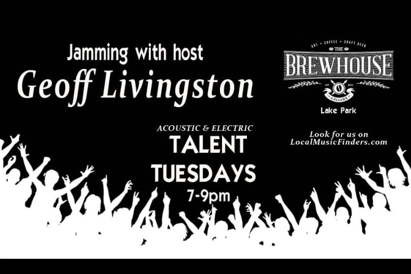 Talent Tuesdays Open Mic with Geoff Livingston at The Brewhouse Gallery